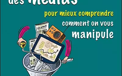 Lecture : « 150 petites expériences de psychologie des médias pour mieux comprendre comment on vous manipule »