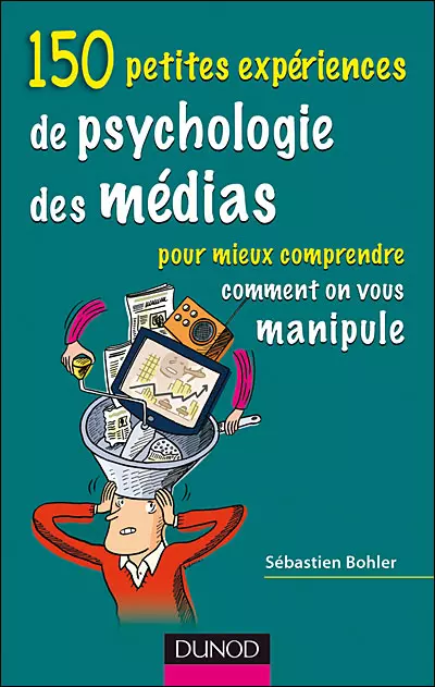 150-petites-experiences-de-psychologie-des-medias 150-petites-experiences-de-psychologie-des-medias