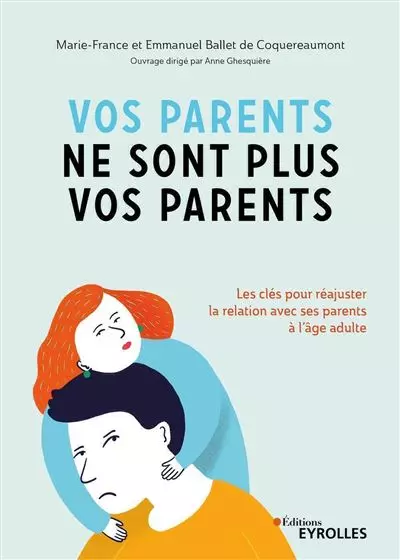 Vos-parents-ne-sont-plus-vos-parents Vos-parents-ne-sont-plus-vos-parents